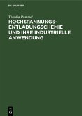Hochspannungsentladungschemie und ihre industrielle Anwendung (eBook, PDF)