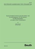 Experimentelle Ermittlung der Korrelation der Druckfestigkeiten von Bohrkernen aus Bauwerksbeton und genormten Probekörpern (eBook, PDF)