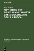 Methoden der Belegsammlung für das <Vocabulario della Crusca> (eBook, PDF)
