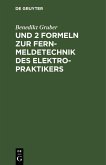 Und 2 Formeln zur Fernmeldetechnik des Elektropraktikers (eBook, PDF)