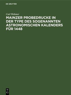 Cover Mainzer Probedrucke in der Type des sogenannten astronomischen Kalenders für 1448 (eBook, PDF)