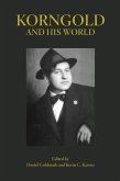 Korngold and His World (eBook, ePUB)