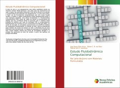 Estudo Fluidodinâmico Computacional - Silva Artur, Ana Paula;B. da Silva, Elaine C.;Lourenço, Reimar de O.