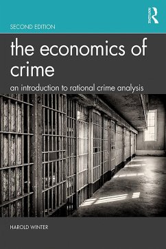 The Economics of Crime - Winter, Harold (Ohio University, USA)