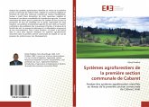 Systèmes agroforestiers de la première section communale de Cabaret Systèmes agroforestiers de la première section communale de Cabaret