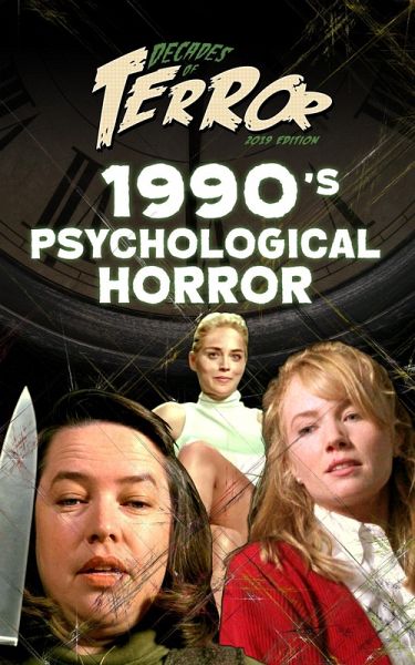 Decades of Terror 2019: 1990's Psychological Horror (Decades of Terror 2019: Psychological Horror, #2) (eBook, ePUB) Decades of Terror 2019: 1990's Psychological Horror (Decades of Terror 2019: Psychological Horror, #2) (eBook, ePUB)