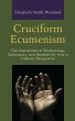 Cruciform Ecumenism (eBook, ePUB) - Bild 1