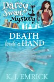 Death Lends a Hand (A Darcy Sweet Cozy Mystery, #26) (eBook, ePUB)