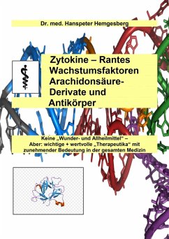 Zytokine, Rantes, Wachstumsfaktoren, Arachidonsäure-Derivate & Antikörper (eBook, ePUB) - Hemgesberg, Hanspeter
