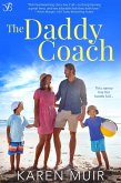 The Daddy Coach (eBook, ePUB)