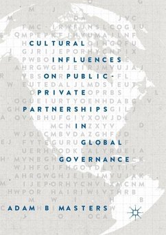 Cultural Influences on Public-Private Partnerships in Global Governance - Masters, Adam B.