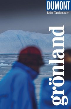 DuMont Reise-Taschenbuch Grönland - Barth, Sabine
