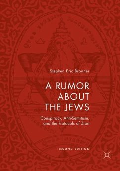 A Rumor about the Jews - Bronner, Stephen Eric