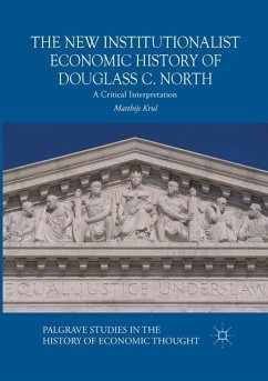 The New Institutionalist Economic History of Douglass C. North - Krul, Matthijs