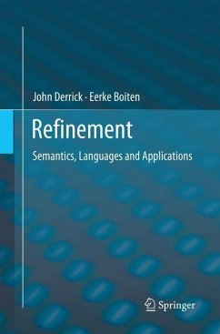 Refinement - Derrick, John;Boiten, Eerke