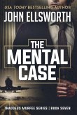 The Mental Case