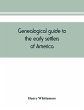 Genealogical guide to the early... - Bild 1