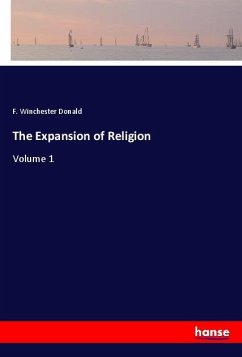 The Expansion of Religion - Donald, F. Winchester