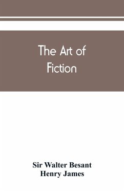 The art of fiction - James, Henry; Walter Besant