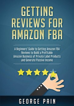 Getting reviews on Amazon FBA - Pain, George