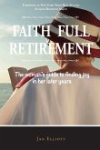 Faith Full Retirement, 2nd Edition