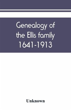 Genealogy of the Ellis family, 1641-1913 - Unknown