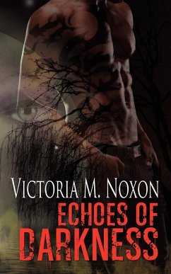 Echoes of Darkness - Noxon, Victoria M.