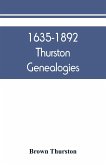 1635-1892 Thurston genealogies