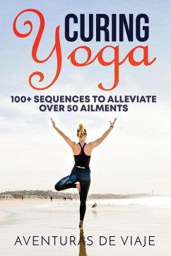 Curing Yoga - Viaje, Aventuras de