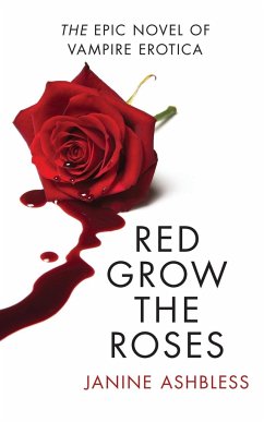 Red Grow the Roses - Ashbless, Janine