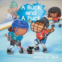 A Buck and A Puck - W, J. L.