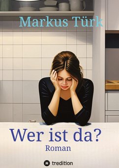 Wer ist da? - Türk, Markus