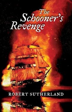 The Schooners Revenge - Sutherland, Robert