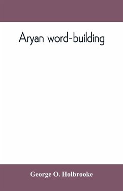 A¿ryan word-building - O. Holbrooke, George