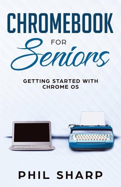 Chromebook for Seniors - Sharp, Phil