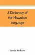 A dictionary of the Hawaiian language,... - Bild 1