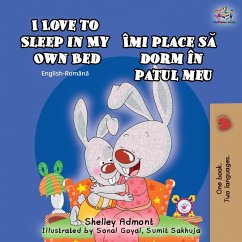 I Love to Sleep in My Own Bed (English Romanian Bilingual Book) - Admont, Shelley; Books, Kidkiddos