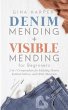 Denim Mending + Visible Mending for... - Bild 1