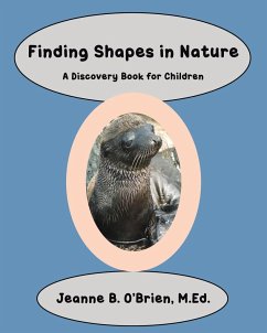 Finding Shapes in Nature - O'Brien M. Ed., Jeanne B.