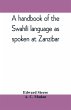 A handbook of the Swahili language as... - Bild 1