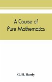 A course of pure mathematics