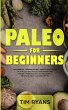 Paleo For Beginners - Bild 1