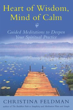 Heart of Wisdom, Mind of Calm - Feldman, Christina