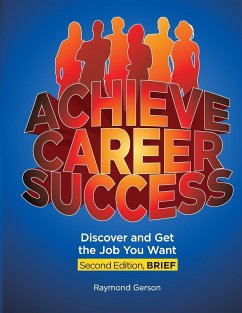 Achieve Career Success, 2e, Brief - Gerson, Raymond