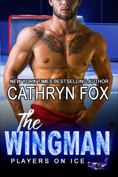 The Wingman (Players on Ice, #6) (eBook, ePUB)