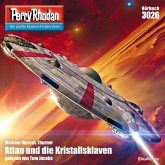 Atlan und die Kristallsklaven / Perry Rhodan-Zyklus "Mythos" Bd.3026 (MP3-Download)