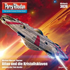 Atlan und die Kristallsklaven / Perry Rhodan-Zyklus 