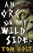 An Orc on the Wild Side (eBook, ePUB) - Bild 1