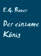 Der einsame König (eBook, ePUB) - Bild 1