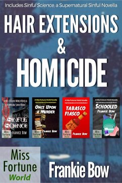 Hair Extensions & Homicide / Supernatural Sinful Collection (Miss Fortune World: Hair Extensions and Homicide) (eBook, ePUB) - Bow, Frankie